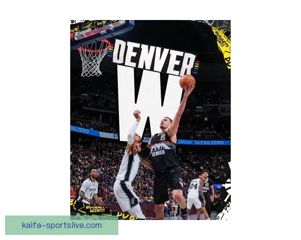 约基奇砍40分8板13助3帽0失误 加时关键时刻连拿分带队豪取8连胜