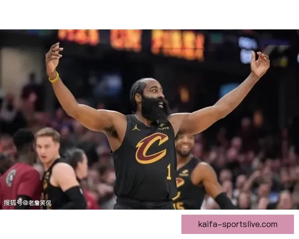 哈登连两场送14助攻成骑士队史第六人 莫布利创赛季新高砍34分17篮板